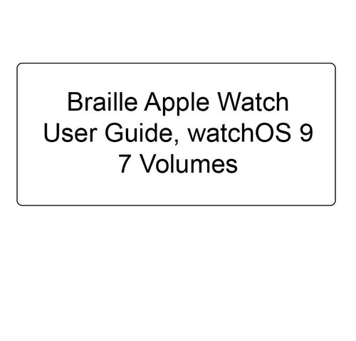 Braille Apple Watch OS 9 Manual 