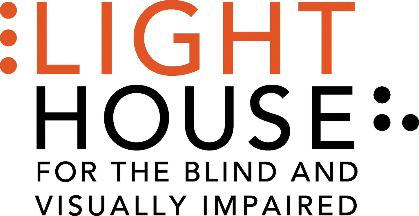 Support LightHouse for the Blind and Visually Impaired
